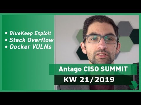 CISO Summit: KW 21 2019 - BlueKeep Exploits, Stack Overflow, Docker-Container-Images
