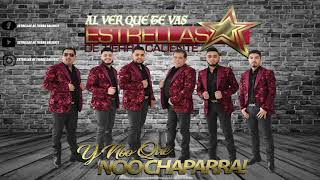 Al Ver Que Te Vas Estrellas De Tierra Caliente