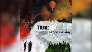 Dirt On Your Name Music Video