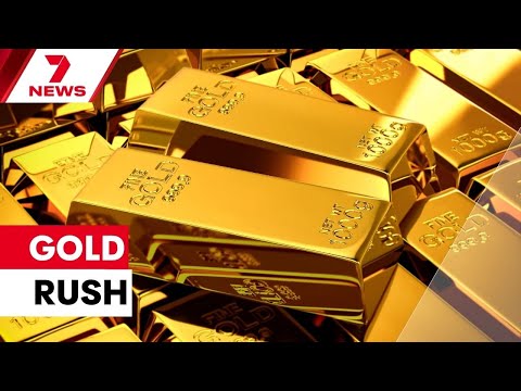 The modern day gold rush is on | 7NEWS