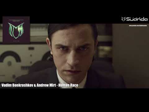 Vadim Bonkrashkov & Andrew Mirt - Human Race