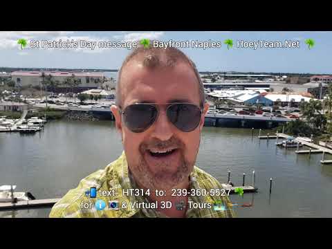 Happy St Patricks Day Message from our Hoey Team ☘ exp Listing 451 Bayfront Pl 5307 Naples FL 34102☘