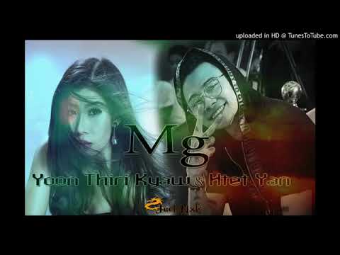 Mg -Yoon Thiri Kyaw & Htet Yan