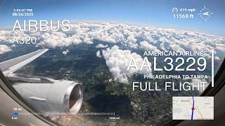 FULL FLIGHT: Philadelphia to Tampa | American Airlines AAL3229 - Airbus A320 - PHL to TPA