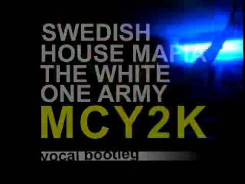 Swedish House Mafia, The White Stripes - One Army (Vocal by MC Y2K Bootleg)