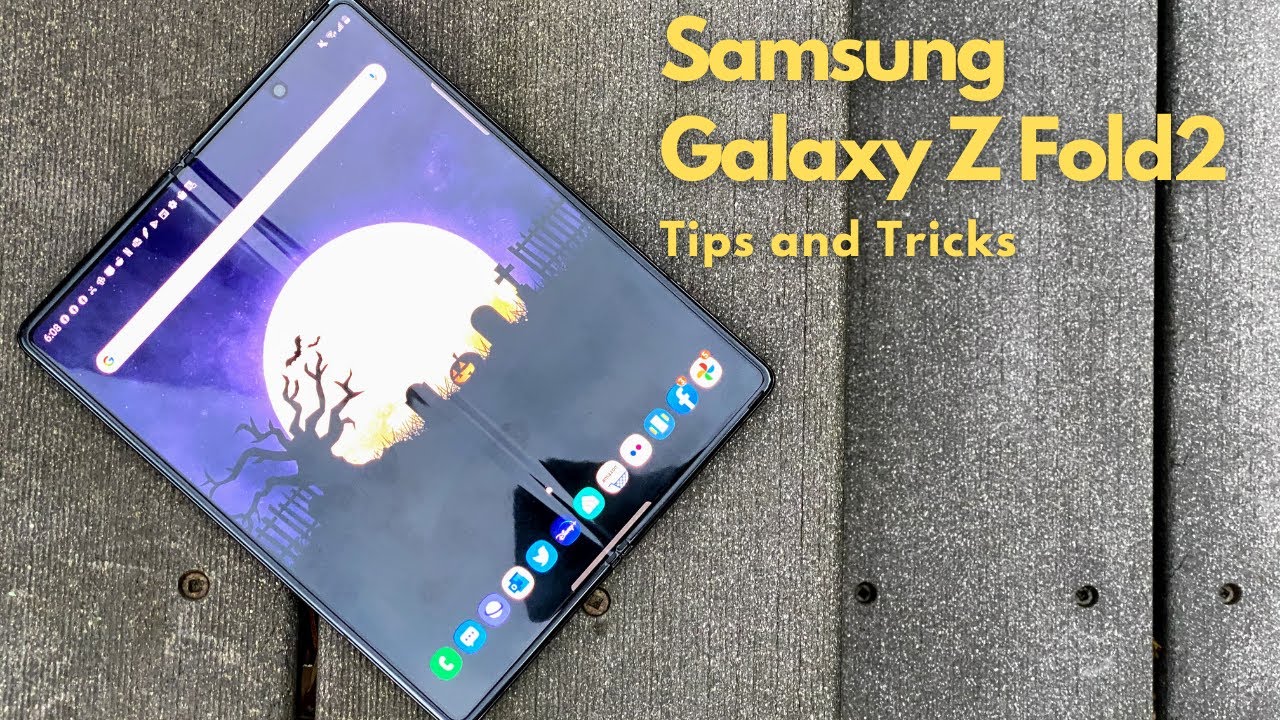 Samsung Galaxy Z Fold2 Tips and Tricks