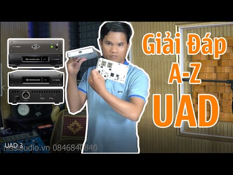 UAD 2 VÀ PLUGINS CÁCH HOẠT ĐỘNG NHƯ THẾ NÀO - GIẢI ĐÁP A-Z VỀ UAD