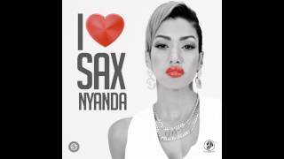 NYANDA & F.eU DJ - I Love Sax (South African House Mix)