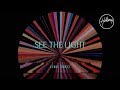 See The Light (Official Lyric Video) - Hillsong Worship