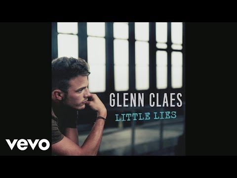 Glenn Claes - Little Lies (Still)