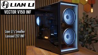 Lian Li V150 INF Review: Same Look, Smaller Case, Lower Price