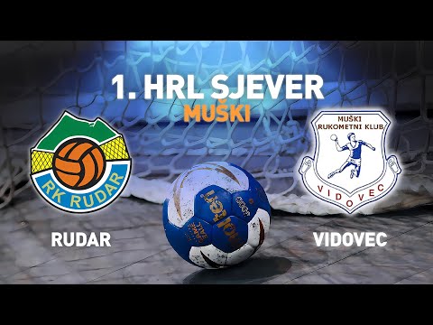 Rudar 2 vs Vidovec | 19. kolo | 1. HRL Sjever - Muški