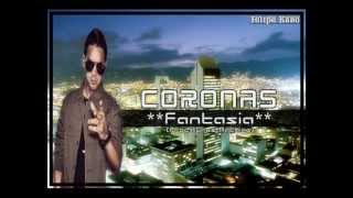 Fantasia - CORONAS (Prod.Tunes Machine)