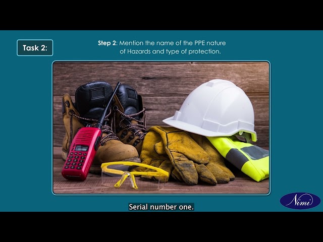 Demonstrate working height using PPE and take personal safety precautions