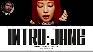 Download lagu JENNIE 'Intro : JANE (With FKJ)' Lyrics (제니 Intro : JANE 가사) [Color Coded_Eng] | ShadowByYoongi mp3