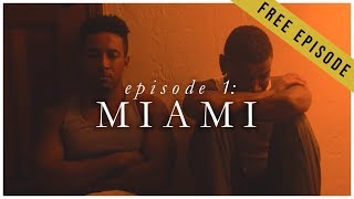 A Beautiful Cruel Thing | Episode 1: &quot;Miami: Part I&quot; | [Black Web Series] (2018)