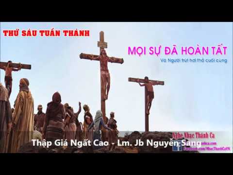 Thể hiện bởi Lm. Nguyễn Sang