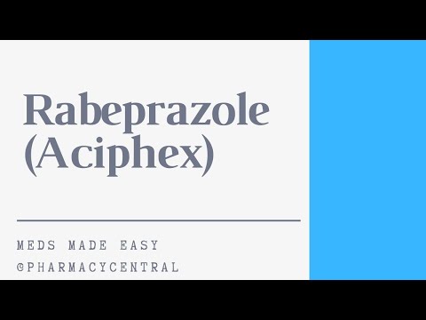 Rabeprazole (Aciphex) : Meds Made Easy (MME)