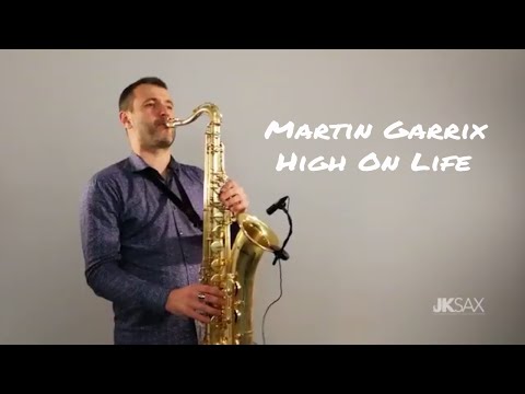 Martin Garrix feat. Bonn - High On Life (JK Sax Cover)