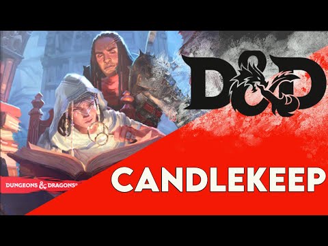 What is Candlekeep? | Candlekeep Mysteries predictions | Candlekeep General History