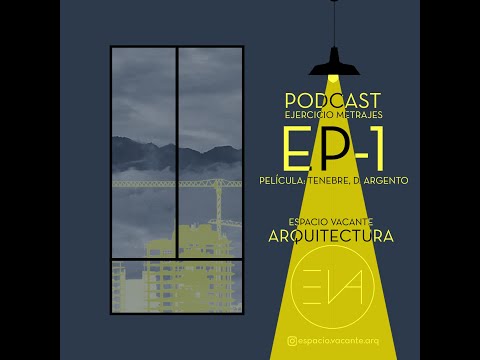 Espacio Vacante Podcast. Ejercicio Metrajes 1. Tenebre, Dario Argento.