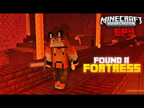 I Finally Found a Nether Fortress - Minecraft Mobile Series #3
