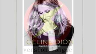 celine dion ( a la plus haute branche ) version longue regiesigle