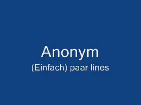 Anonym - (Einfach) paar lines