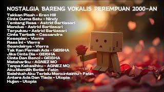 Download lagu LAGU POP TAHUN 2000-AN INDONESIA PALING HITS NOSTALGIA MASA SMA | Playlist Full Vokalis Perempuan mp3