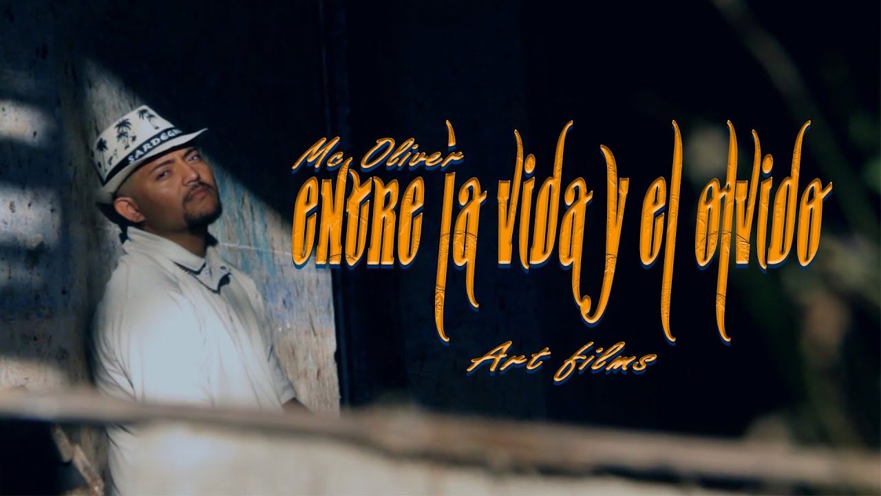 Entre la vida y el Olvido // Mc Oliver //  VIDEO OFICIAL
