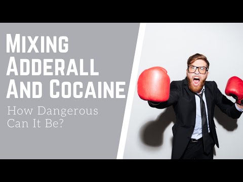 Mixing Adderall And Cocaine: How Dangerous Can It Be?