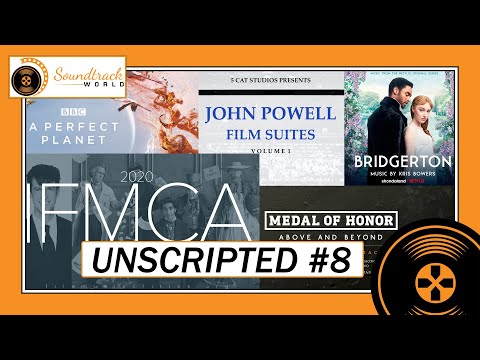 SW Unscripted 8: IFMCA Awards 2020, John Powell, Michael Giacchino, Nami Melumad, Eshkeri and Bowers