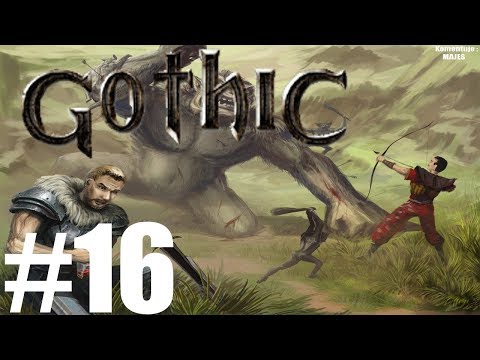 Zagrajmy w Gothic I odc.16 - Świątynia sniącego