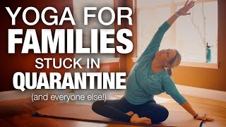 Yoga for Families in Quarantine - Five Parks Yoga