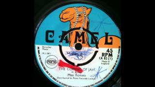 Max Romeo - The Coming Of Jah