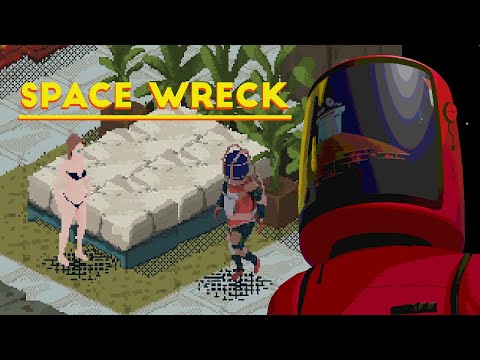 Space Wreck Part 4 - Lovin' on the Holodeck (VR Suite) & Killin' it on the Spriditis (PC EA Demo)