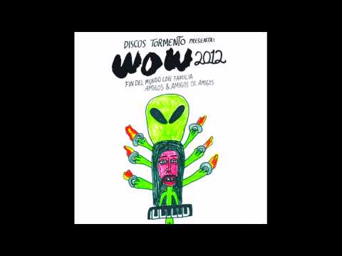 DISCOS TORMENTO WOW: 2012 Fin del Mundo... LADO A [Full album]