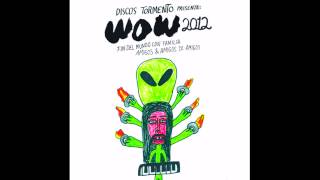 DISCOS TORMENTO WOW: 2012 Fin del Mundo... LADO A [Full album]
