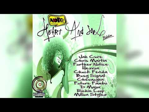 Heart and Soul Riddim Mix [2011] - DJ PTYLE