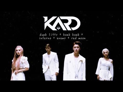 KARD - Intro + Dumb Litty + Bomb Bomb + Inferno + Enemy + Red Moon (award performance concept)