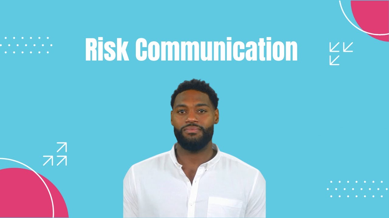 What is Risk Communication?