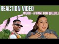 Just Vibes Reaction / Wizkid - A Short Film (Deluxe)