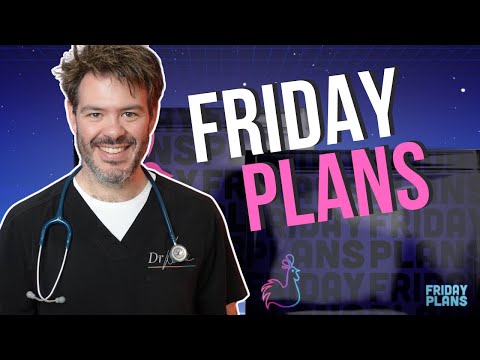 What is FRIDAY PLANS?