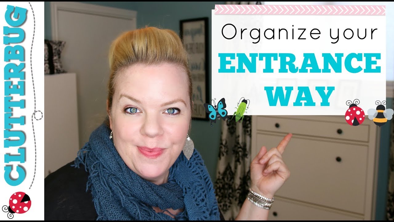 Organizing Tips for your Entrance Way - Organize for your Organizing Style