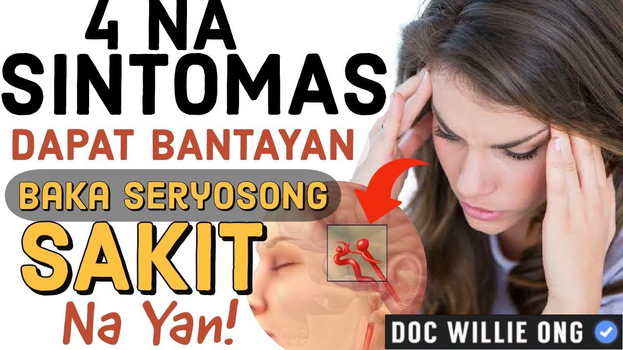 4 na Sintomas Dapat Bantayan: Baka Seryosong Sakit na Yan!- Payo ni Doc Willie Ong #520b