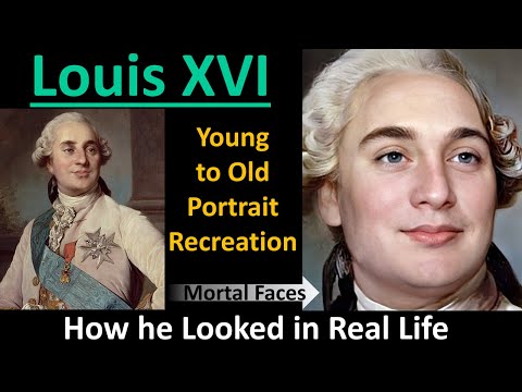 How Louis XVI Looked in Real Life- Young to Old- Mortal Faces