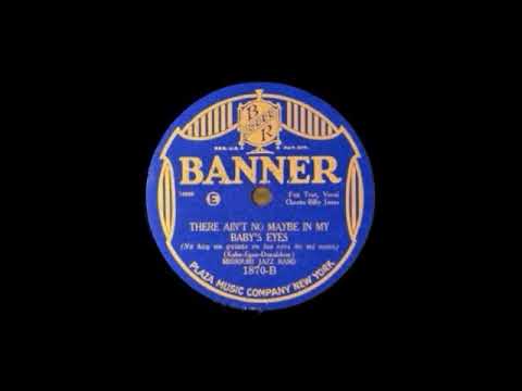 There Ain't No Maybe In My Baby's Eyes by Adrian Schubert and His Orchestra, 1926