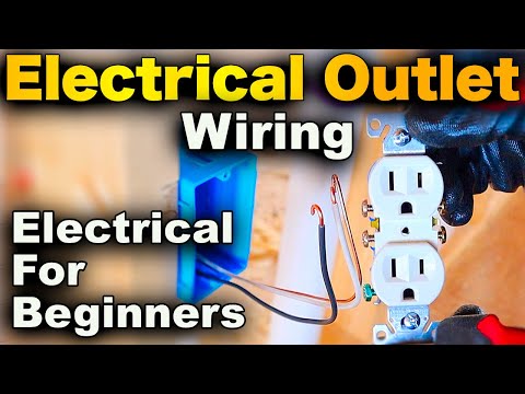 How To Wire An Electrical Outlet - EASY Receptacle Wiring STEP BY STEP