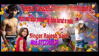 Chora Mari Atlas Pinchar Hogi By Singer Rajesh Saini Hindpura 2019