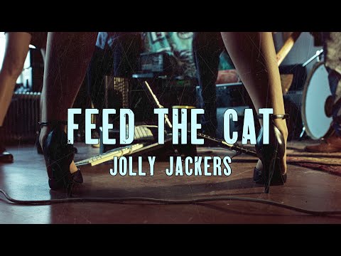 Jolly Jackers - Feed the Cat // Official Music Video